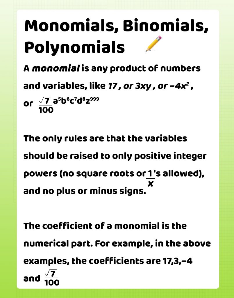 Monomilas, Binomials, Polynomials